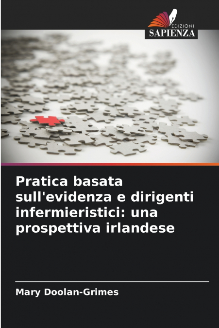 Pratica basata sull’evidenza e dirigenti infermieristici