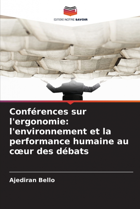 Conférences sur l’ergonomie