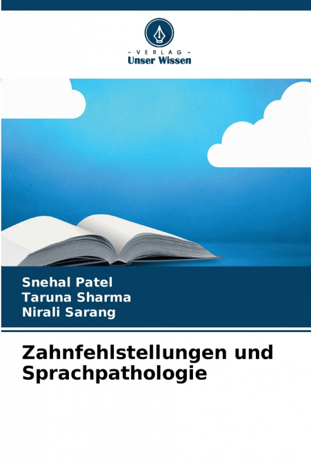 Zahnfehlstellungen und Sprachpathologie