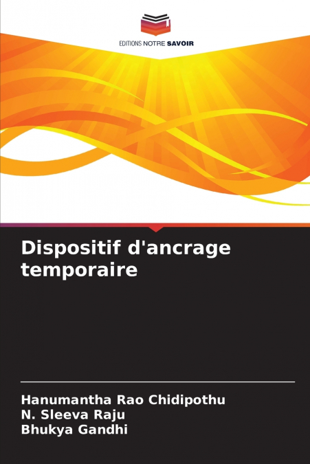 Dispositif d’ancrage temporaire