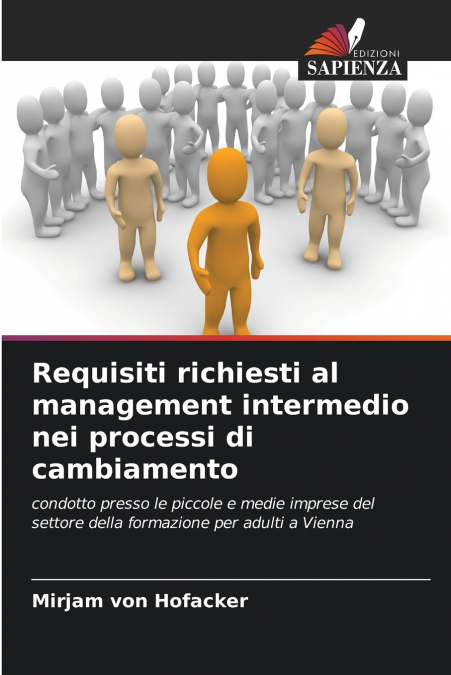 Requisiti richiesti al management intermedio nei processi di cambiamento