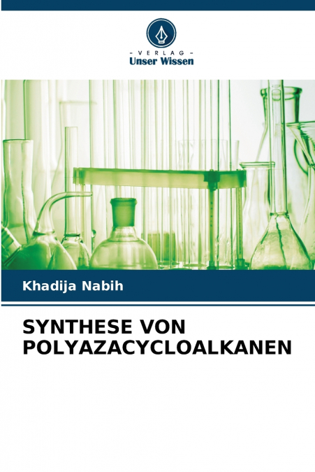 SYNTHESE VON POLYAZACYCLOALKANEN