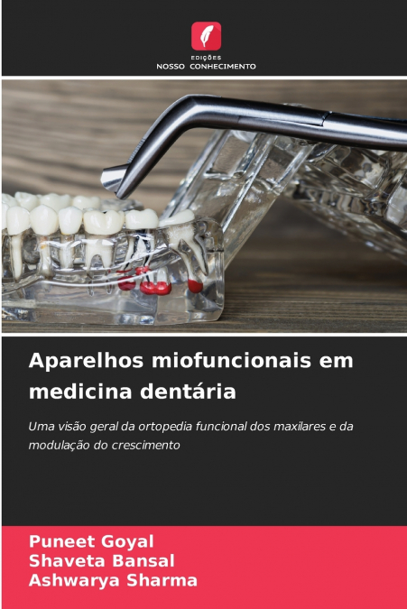 Aparelhos miofuncionais em medicina dentária