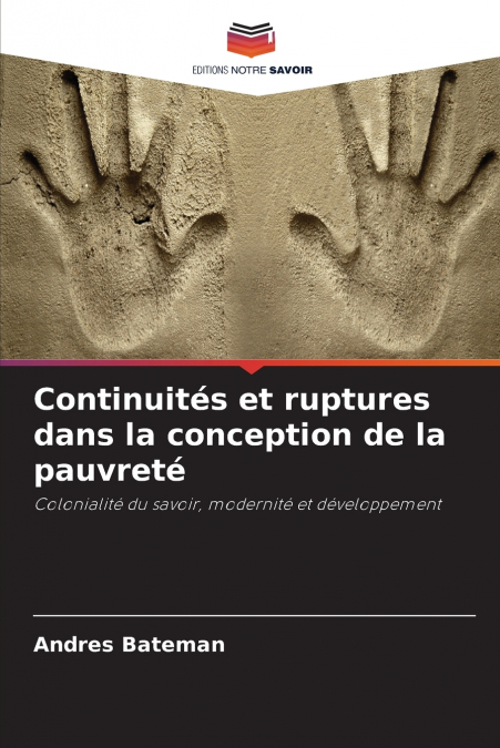 Continuités et ruptures dans la conception de la pauvreté