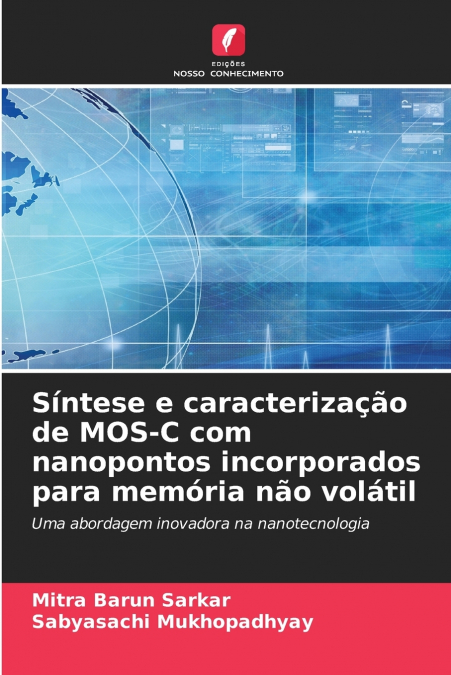 Síntese e caracterização de MOS-C com nanopontos incorporados para memória não volátil