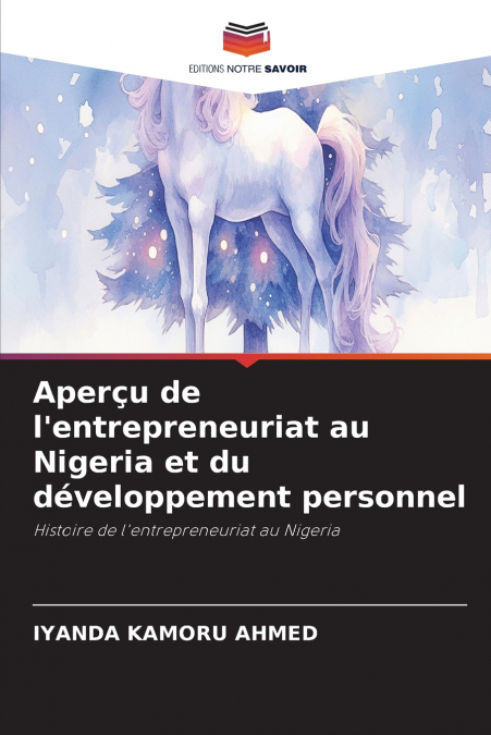 Aperçu de l’entrepreneuriat au Nigeria et du développement personnel