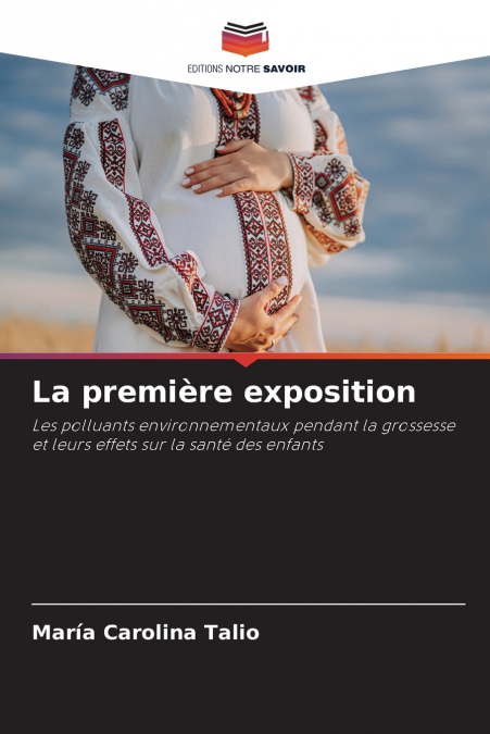 La première exposition
