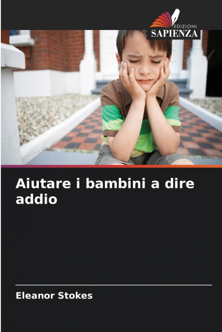 Aiutare i bambini a dire addio