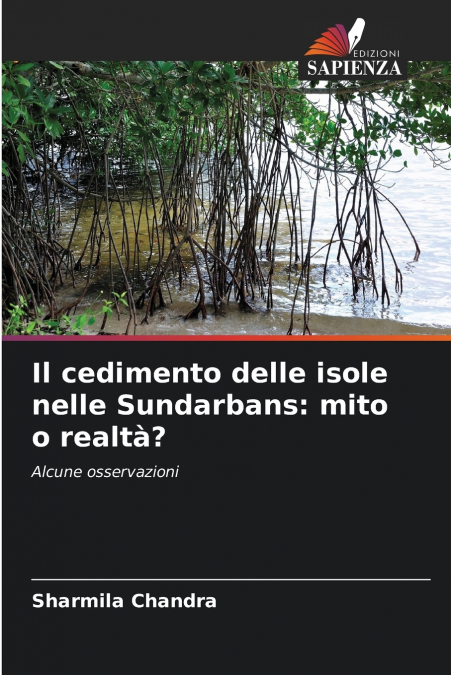 Il cedimento delle isole nelle Sundarbans