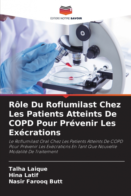 Rôle Du Roflumilast Chez Les Patients Atteints De COPD Pour Prévenir Les Exécrations
