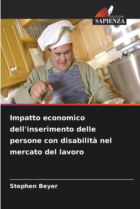 Impatto economico dell’inserimento delle persone con disabilità nel mercato del lavoro