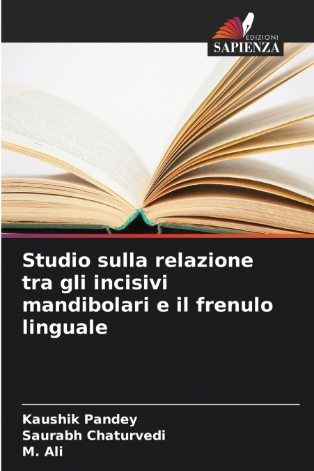 Studio sulla relazione tra gli incisivi mandibolari e il frenulo linguale