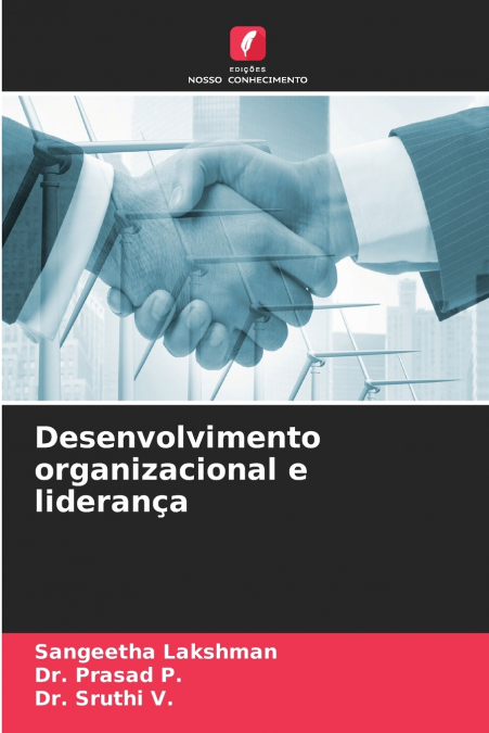Desenvolvimento organizacional e liderança
