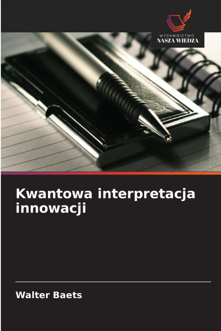 Kwantowa interpretacja innowacji