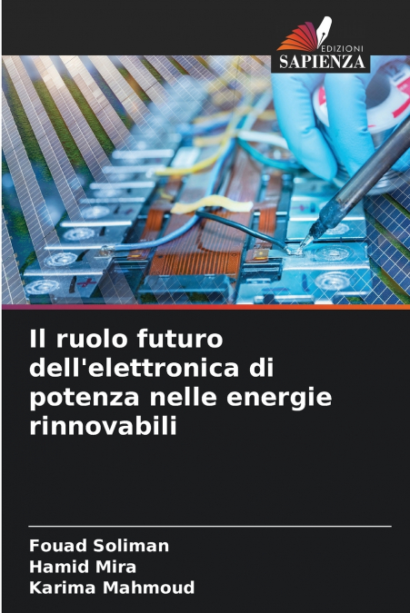 Il ruolo futuro dell’elettronica di potenza nelle energie rinnovabili