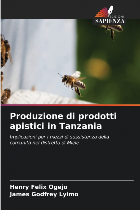 Produzione di prodotti apistici in Tanzania