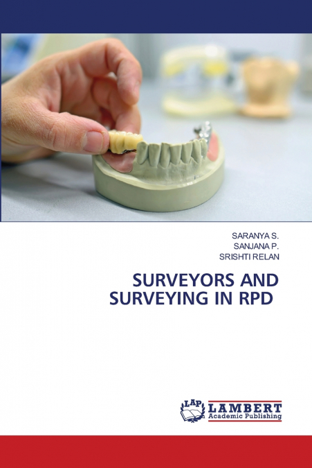 SURVEYORS AND SURVEYING IN RPD