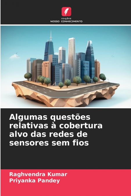 Algumas questões relativas à cobertura alvo das redes de sensores sem fios