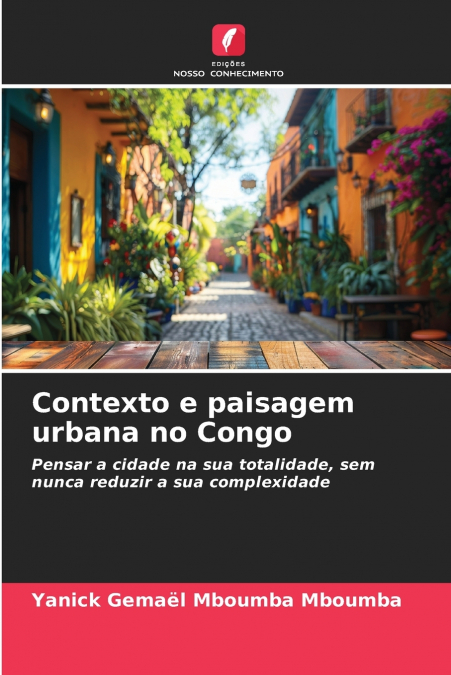 Contexto e paisagem urbana no Congo