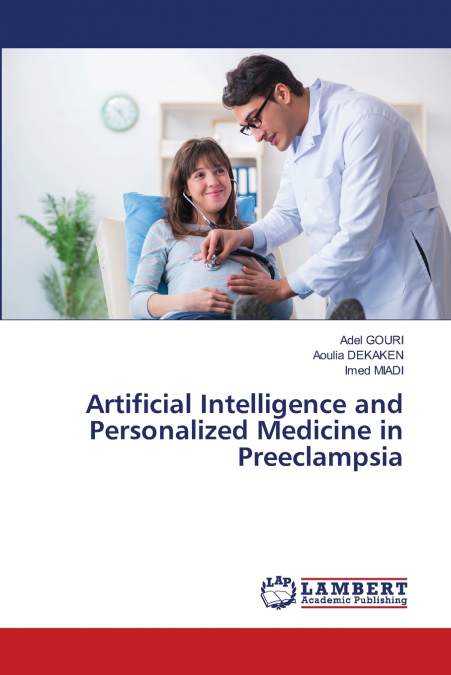 Artificial Intelligence and Personalized Medicine in Preeclampsia