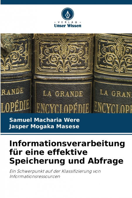 Informationsverarbeitung für eine effektive Speicherung und Abfrage