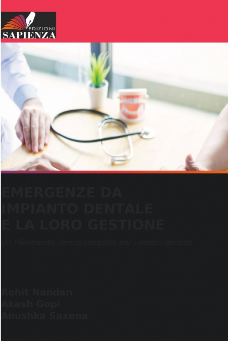 EMERGENZE DA IMPIANTO DENTALE E LA LORO GESTIONE
