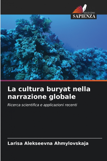 La cultura buryat nella narrazione globale