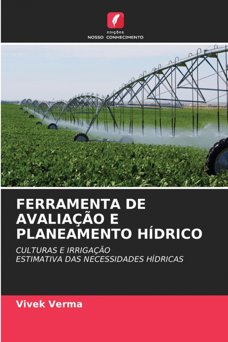 FERRAMENTA DE AVALIAÇÃO E PLANEAMENTO HÍDRICO