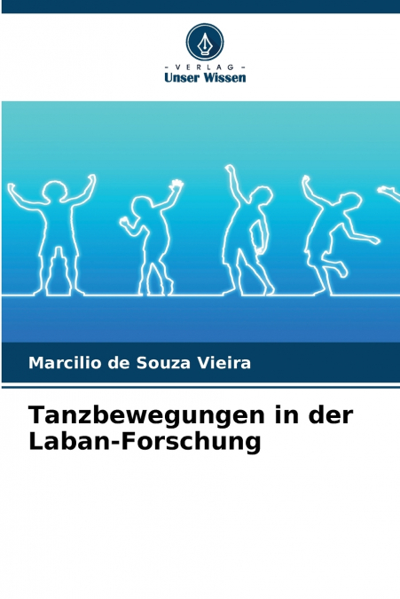 Tanzbewegungen in der Laban-Forschung