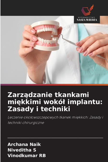 Zarządzanie tkankami miękkimi wokół implantu
