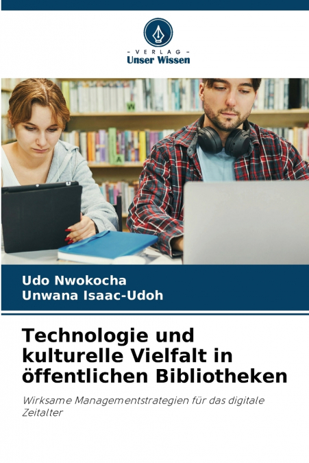 Technologie und kulturelle Vielfalt in öffentlichen Bibliotheken