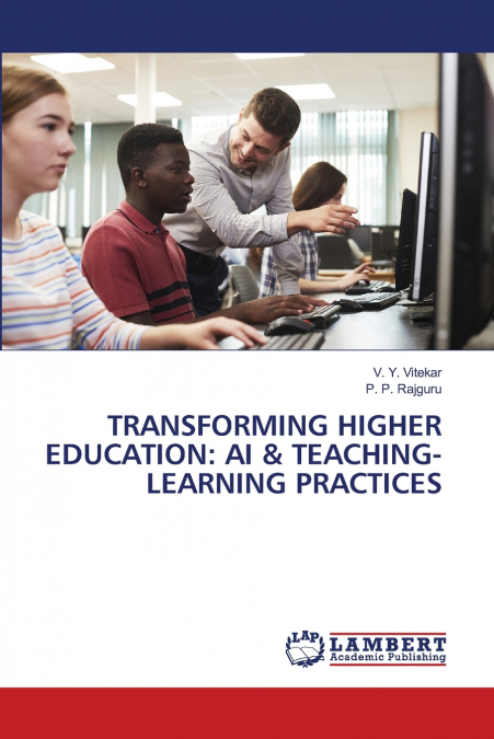 TRANSFORMING HIGHER EDUCATION