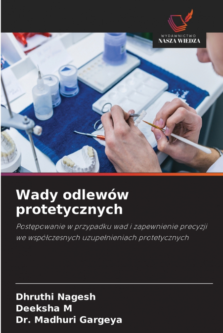 Wady odlewów protetycznych