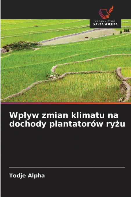 Wpływ zmian klimatu na dochody plantatorów ryżu
