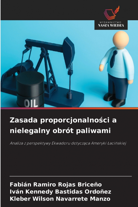 Zasada proporcjonalności a nielegalny obrót paliwami