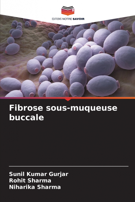 Fibrose sous-muqueuse buccale