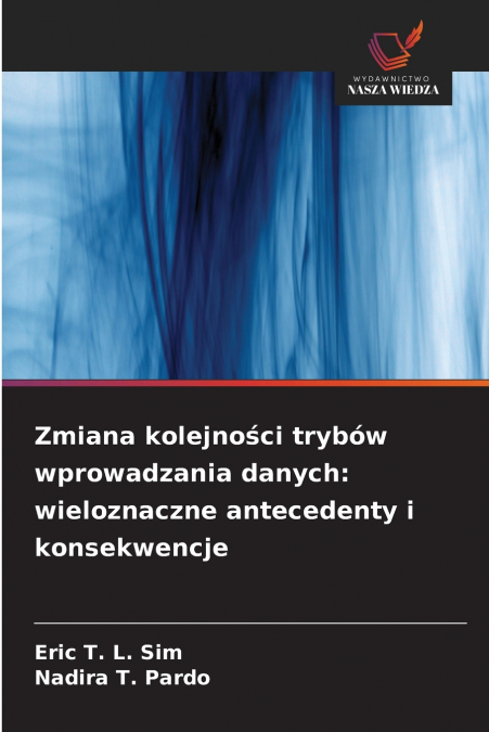 Zmiana kolejności trybów wprowadzania danych