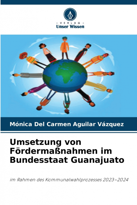 Umsetzung von Fördermaßnahmen im Bundesstaat Guanajuato