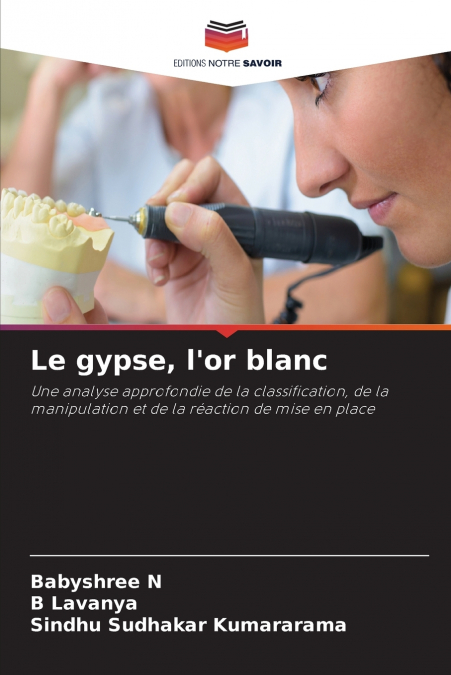 Le gypse, l’or blanc