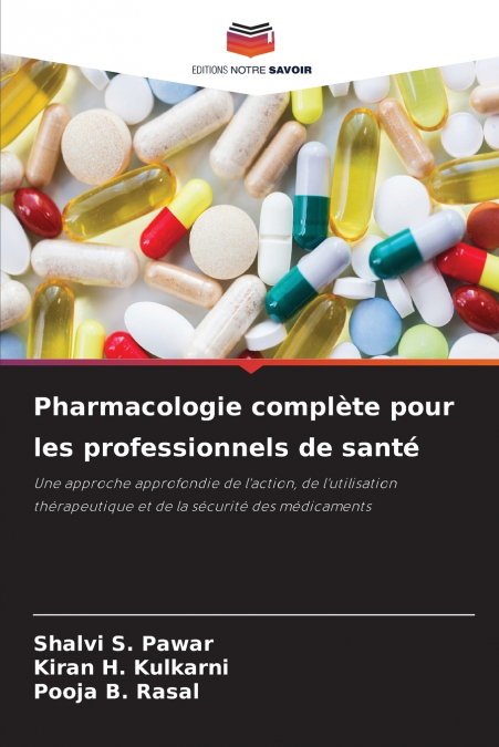 Pharmacologie complète pour les professionnels de santé