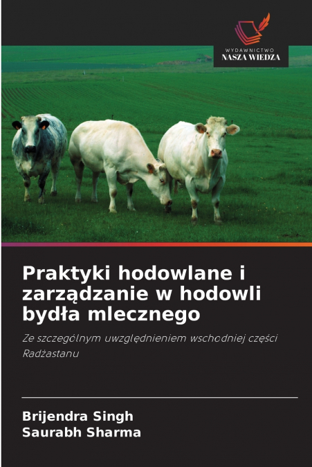 Praktyki hodowlane i zarządzanie w hodowli bydła mlecznego