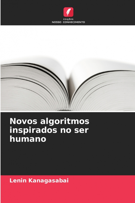 Novos algoritmos inspirados no ser humano