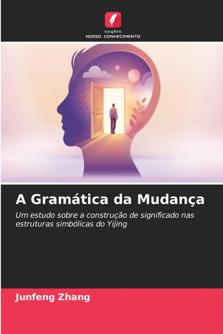 A Gramática da Mudança