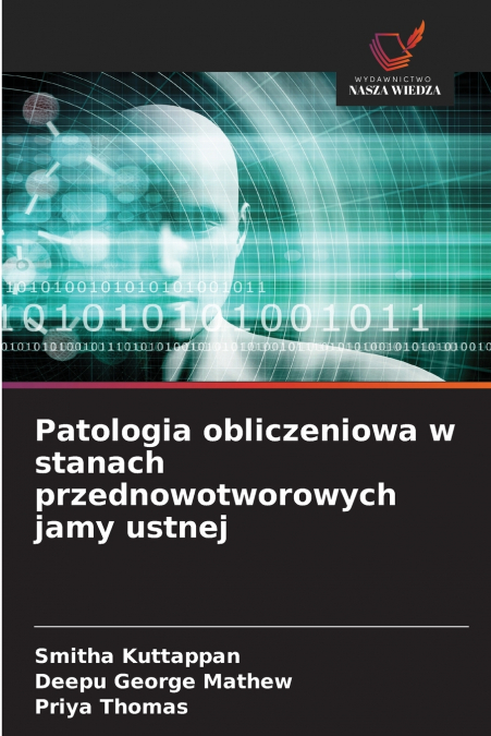 Patologia obliczeniowa w stanach przednowotworowych jamy ustnej