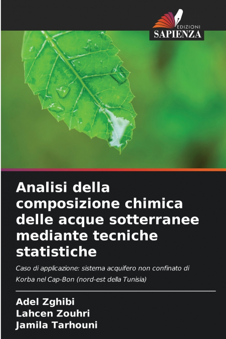 Analisi della composizione chimica delle acque sotterranee mediante tecniche statistiche