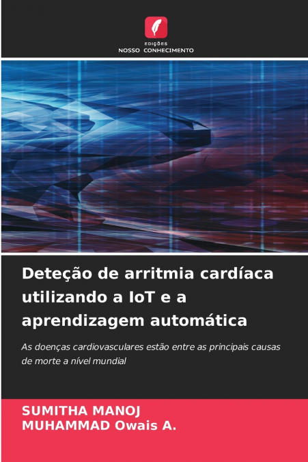 Deteção de arritmia cardíaca utilizando a IoT e a aprendizagem automática