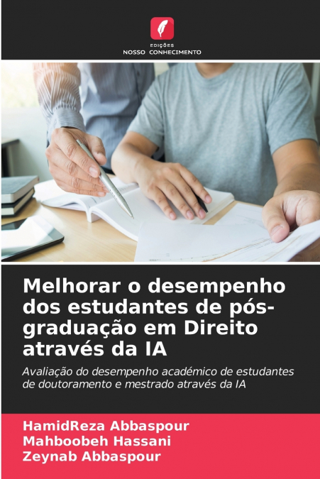 Melhorar o desempenho dos estudantes de pós-graduação em Direito através da IA