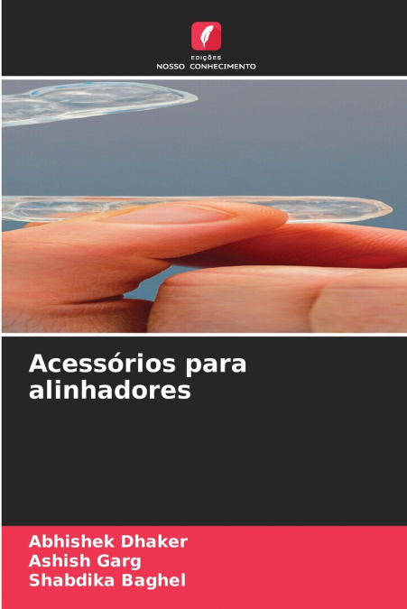 Acessórios para alinhadores