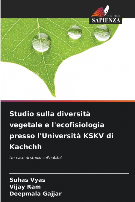 Studio sulla diversità vegetale e l’ecofisiologia presso l’Università KSKV di Kachchh