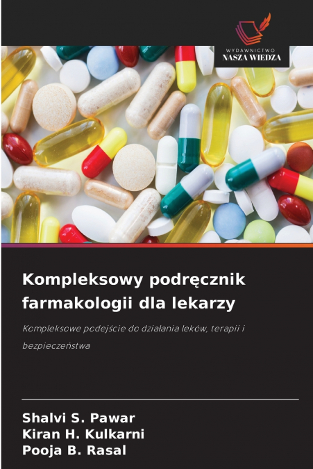 Kompleksowy podręcznik farmakologii dla lekarzy